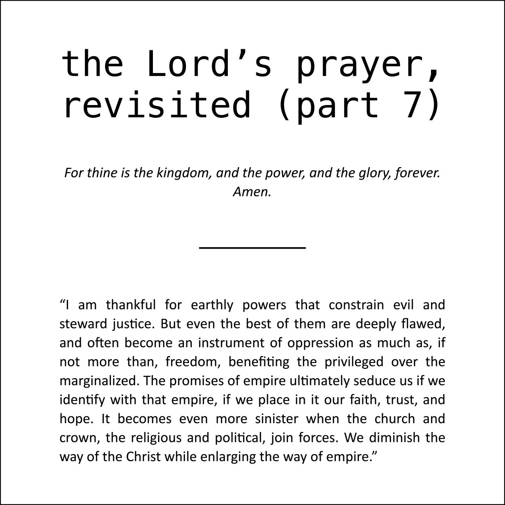the Lord’s prayer, revisited (part&nbsp;7)